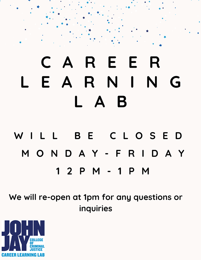 Career Learning Lab will be closed Monday to Friday 12-1pm