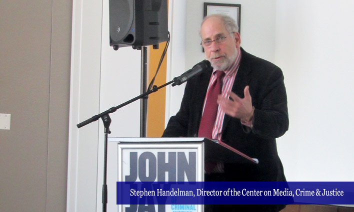 Stephen Handelman, Director of the Center on Media, Crime & Justice