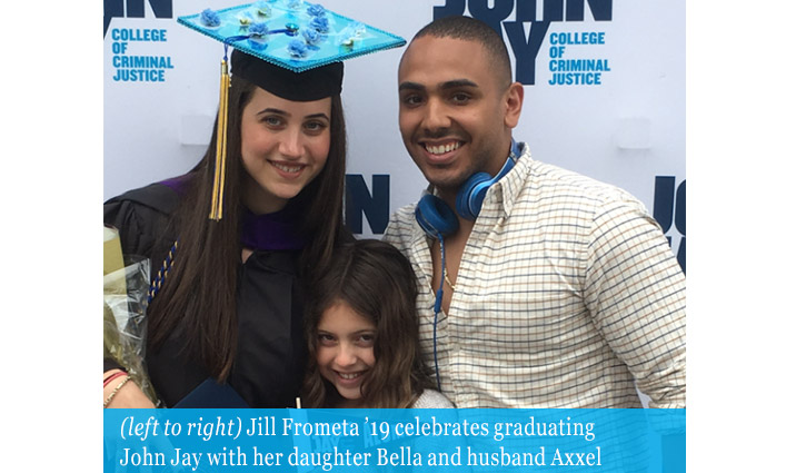 Jill Frometa ’19 celebrates graduating John Jay with her daughter Bella and husband Axxe