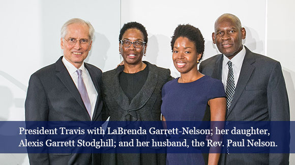 President Travis with LaBrenda Garrett-Nelson; her daughter, Alexis Garrett Stodghill; and her husband, the Rev. Paul Nelson.