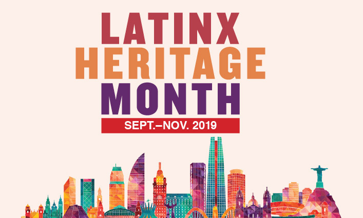 Latinc Heritage Month September to November 2019