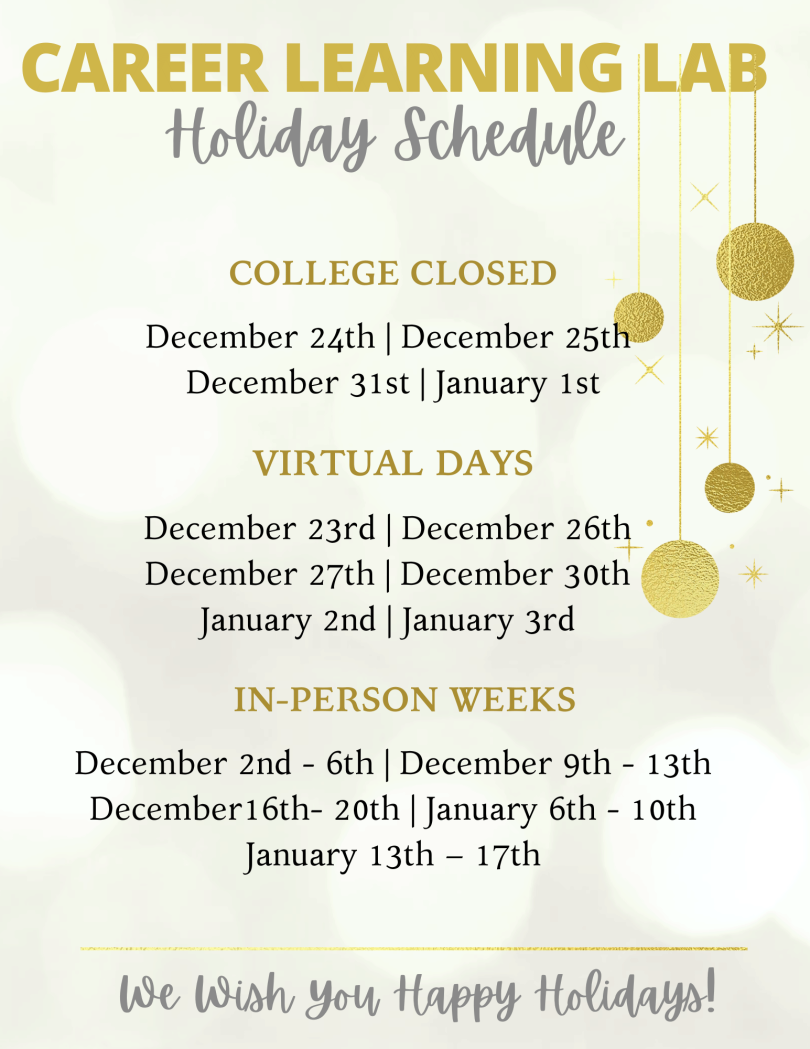 Career Learning Lab Holiday Hours