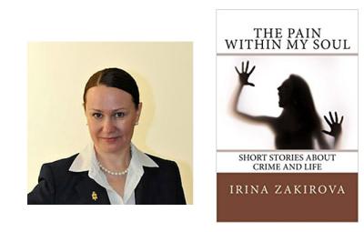Irina Zakirova published her book “The Pain Within My Soul.” 