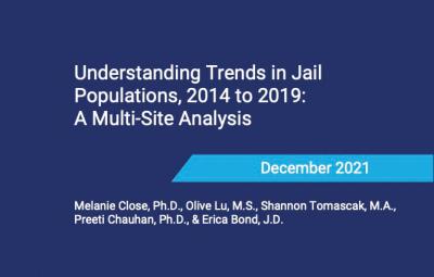 Understanding Trends in Jail Populations analysis cover report