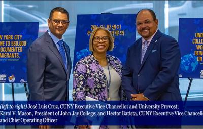 (left to right) José Luis Cruz, CUNY Executive Vice Chancellor and University Provost; Karol V. Mason, President of John Jay College; and Hector Batista, CUNY Executive Vice Chancellor and Chief Operating Officer