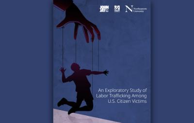An Exploratory Study of Labor Trafficking Among U.S. Citizens cover