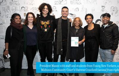 President Mason with staff and students from Young New Yorkers, and Midtown Community Court’s Sherene Crawford 