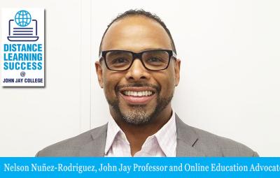 Nelson Nuñez-Rodriguez, John Jay Professor and Online Education Advocate